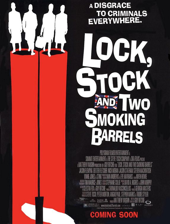 Lock, Stock and Two Smoking Barrels 兩根槍管 兩杆大煙槍 兩隻大煙槍